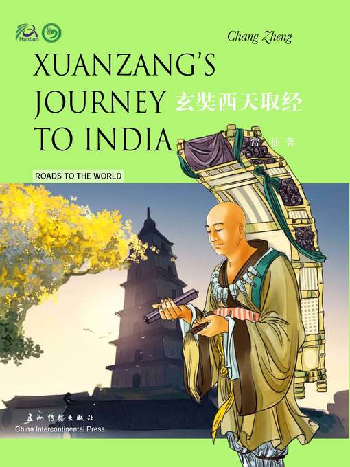 Title details for Xuanzang's Journey to India(玄奘西天取经) by Chang Zheng - Wait list